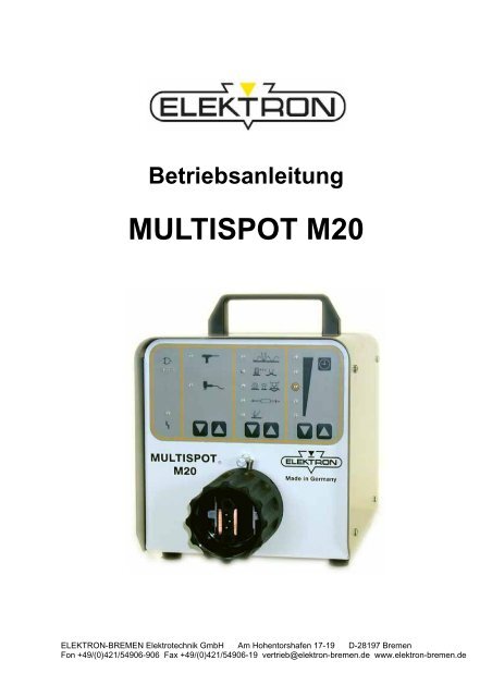 MULTISPOT M20 - ELEKTRON Bremen
