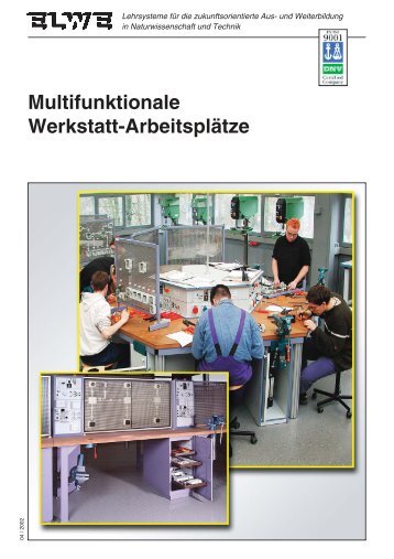 Multifunktionale Werkstatt-Arbeitsplätze - ELWE-Lehrsysteme