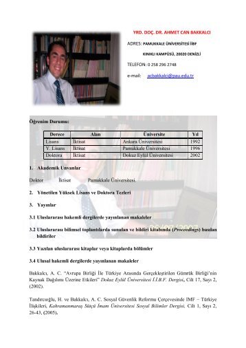 YRD. DOÇ. DR. AHMET CAN BAKKALCI e-mail: acbakkalci@pau ...