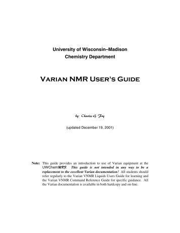 Varian NMR User's Guide - Department of Chemistry - University of ...