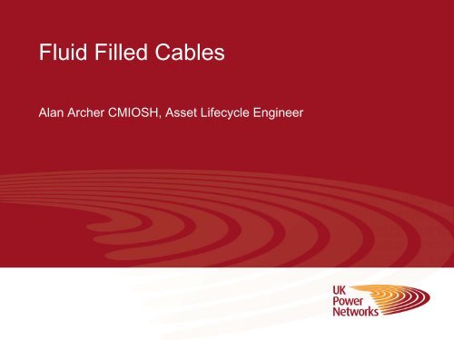 Fluid-filled cables overview - Energy Networks Association