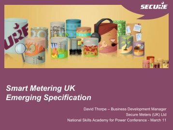 Smart Metering UK Emerging Specification - The SWAN Forum