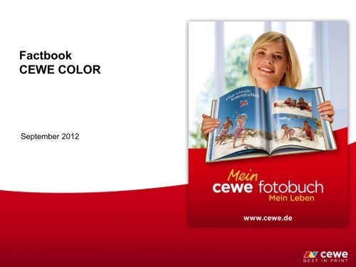Factbook: Stand September 2012 - CEWE COLOR