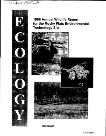 1999 Annual Wildlife Report for the Rocky Flats Environmental ...