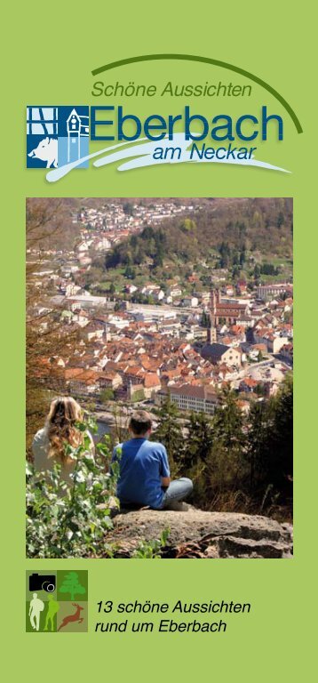 13 schöne Aussichten rund um Eberbach - Stadt Eberbach