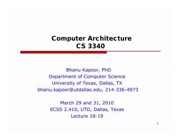 Computer Architecture CS 3340 - The University of Texas at Dallas