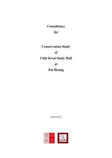 Consultancy for Conservation Study of Chik Kwai Study Hall at Pat ...