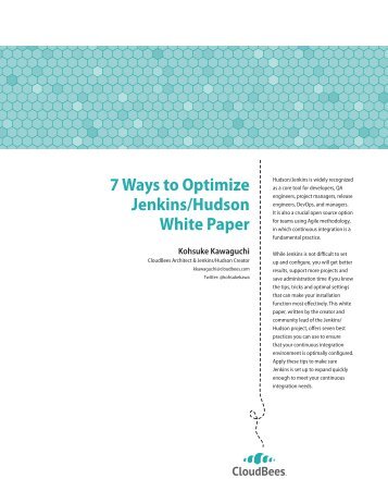7 Ways to Optimize Jenkins/Hudson White Paper - CloudBees