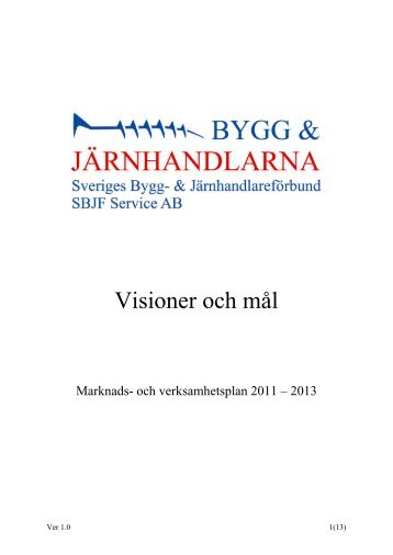 Verksamhets- och marknadsplan - Sveriges Bygg