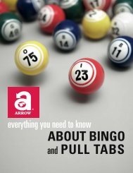 ABOUT BINGO and PULL TABS - Arrow International