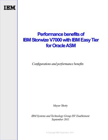 Performance benefits of IBM Storwize V7000 with IBM Easy Tier for ...