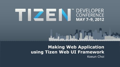 Making Web Application using Tizen Web UI Framework