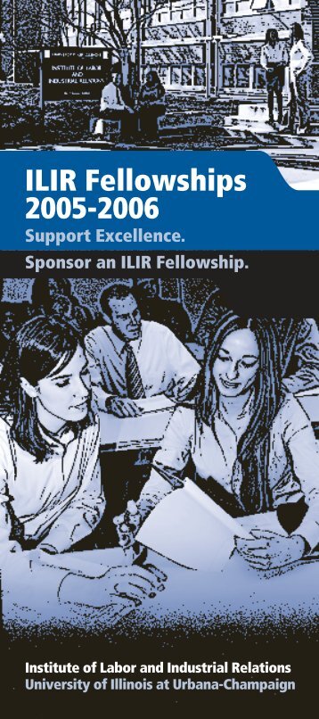 ILIR Fellowship Broch. - School of Labor and Employment Relations ...