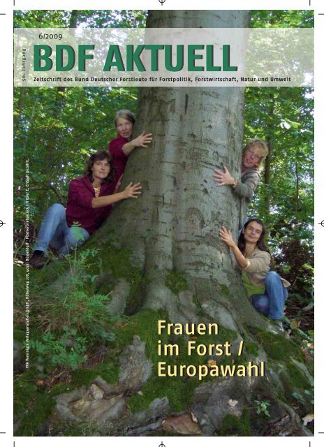 Ausgabe 06/09 - Bund Deutscher Forstleute (BDF)