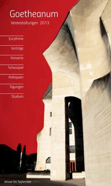 Eurythmie Vorträge Konzerte Schauspiel Kolloquien ... - Goetheanum
