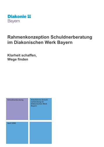 Rahmenkonzeption Schuldnerberatung im Diakonischen Werk Bayern