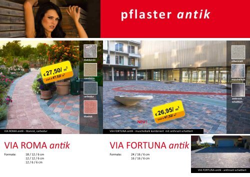 PFLASTER AKTION! VIA FORTUNA antik - Frühwald