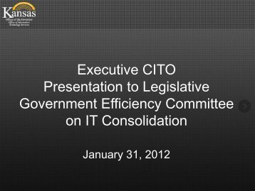 Executive CITO Presentation to Legislative Government Efficiency ...