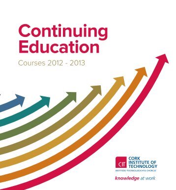 CIT's Continuing Education Handbook 2012 - Cork Institute of ...