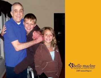 2009 Annual Report - Bello Machre Services for Developmentally ...