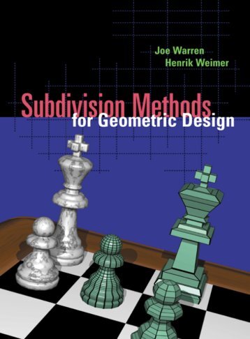 Subdivision Methods for Geometric Design: A Constructive Approach