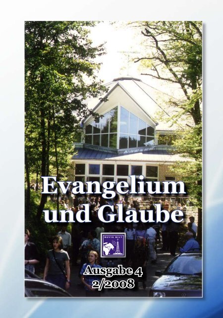 Evangelium und Glaube - Aktuelles