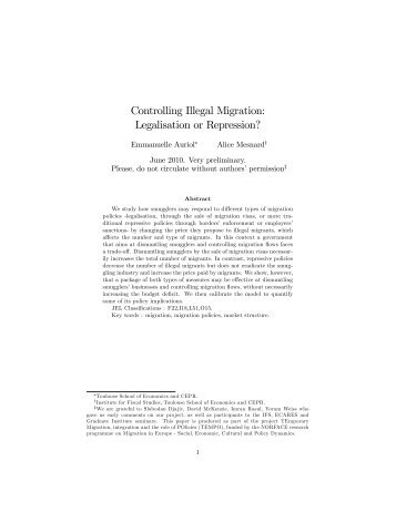 Controlling Illegal Migration: Legalisation or Repression?