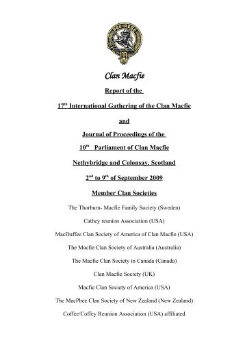 Report of the 17th International Gathering of the Clan Macfie and ...