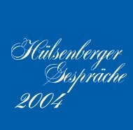 Hülsenberger Gespräche 2004 - Schaumann Stiftung