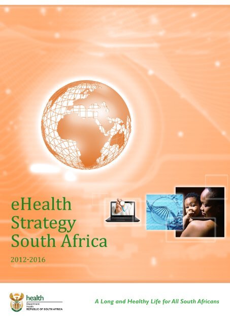 eHealth Strategy South Africa 2012 - Department of Health