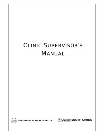 CLINIC SUPERVISOR'S MANUAL - Management Sciences for Health
