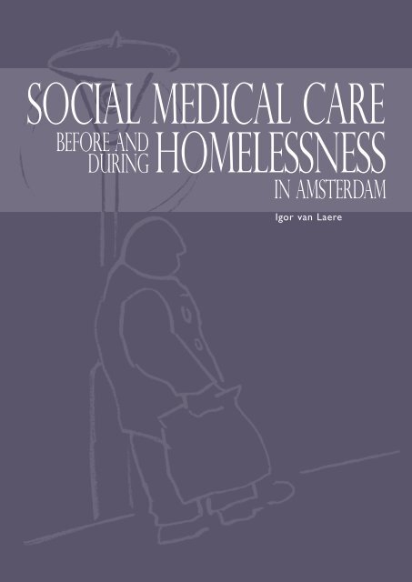 Social medical care before and during homelessness in ... - NVAG
