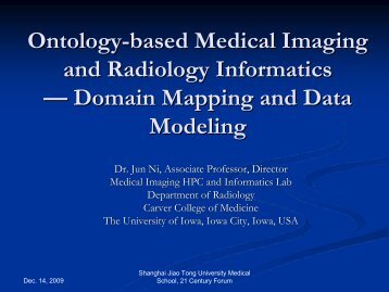 Ontology-based Medical Imaging and Radiology ... - University of Iowa