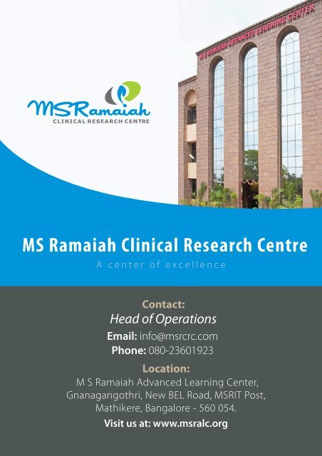 M S Ramaiah Clinical Research Centre coordinates all Clinical trials ...