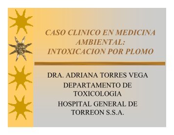 caso clinico en medicina ambiental: intoxicacion por plomo - bvsde