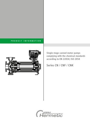 Series CN / CNF / CNK - HERMETIC-Pumpen GmbH