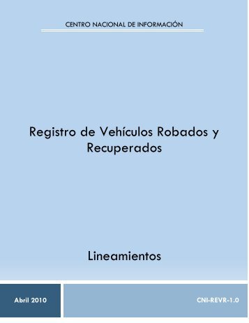Lineamientos del Registro de Vehículos Robados y Recuperados