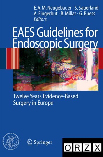 EAES Guidelines for Endoscopic Surgery.pdf - E-Lib FK UWKS