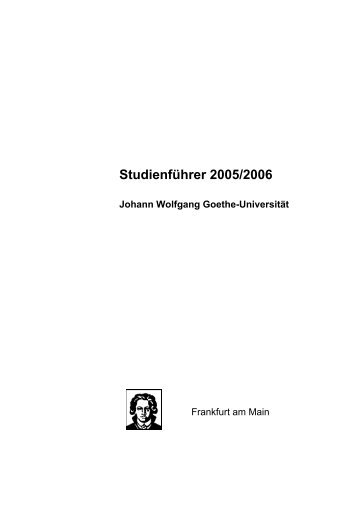 Studienführer 2005/2006 - Goethe-Universität