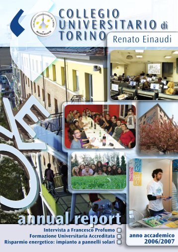 Annual Report a.a. 2006/07 - Collegio Universitario "Renato Einaudi"