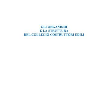 gli organismi e la struttura del collegio costruttori edili - ance verona