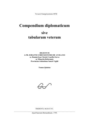 Compendium diplomaticum sive tabularum veterum