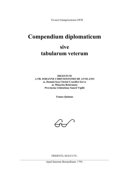 Compendium diplomaticum sive tabularum veterum
