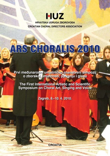 ARS CHORALIS 2010 - Hrvatska udruga zborovođa