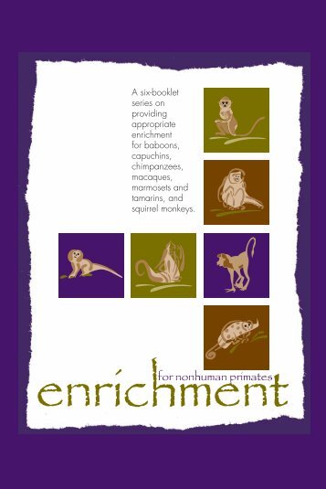 Enrichment for Nonhuman Primates, 2005 - NIH