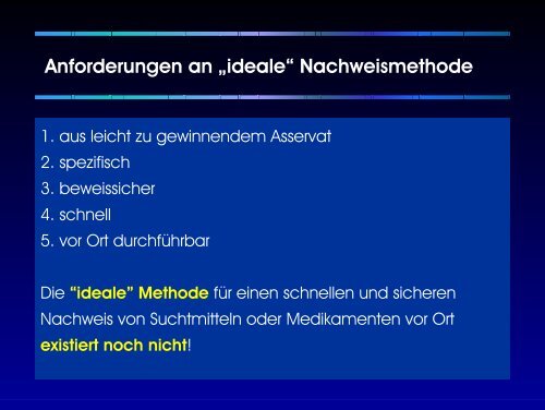 Nachweis von legalen und illegalen Substanzen