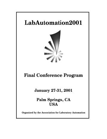 LabAutomation 2001 - Society for Laboratory Automation and ...