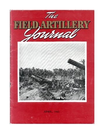 THE FIELD ARTILLERY JOURNAL - APRIL 1945 - Fort Sill - U.S. Army