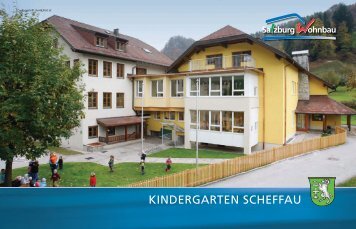 KINDERGARTEN SCHEFFAU - Salzburg Wohnbau