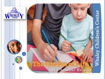 2011 Annual Report - Whaley Children's Center